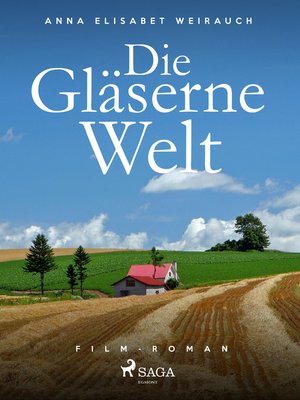 cover image of Die gläserne Welt